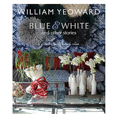 William Yeoward: Blue and White